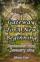 Cover art for Gateway To A New Beginning (#21 in the Bregdan Chronicles Historical Fiction Series)
