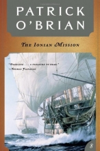 Cover art for The Ionian Mission (Series Starter, Aubrey/Maturin #8)