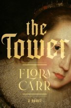 Cover art for The Tower: A Novel