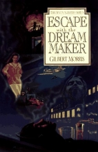 Cover art for Escape with the Dream Maker (Seven Sleepers Series #9) (Book 9)