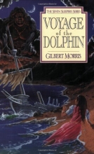 Cover art for Voyage of the Dolphin (Seven Sleepers Series, No. 7)