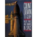 Cover art for Countdown to Glory : NASA's Trials and Triumphs in Space