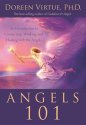 Cover art for Angels 101: An Introduction to Connecting, Working, And Healing With the Angels