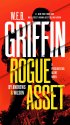 Cover art for W. E. B. Griffin Rogue Asset by Andrews & Wilson (A Presidential Agent Novel)