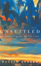 Cover art for Unsettled: An Anthropology of the Jews