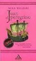 Cover art for Juan - El Peregrino (Spanish Edition)