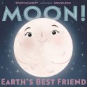 Cover art for Moon! Earth's Best Friend (Our Universe, 3)