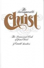 Cover art for Incomparable Christ: The Person and Work of Jesus Christ