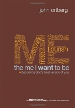 Cover art for The Me I Want to Be: Becoming God's Best Version of You