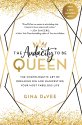 Cover art for The Audacity to Be Queen: The Unapologetic Art of Dreaming Big and Manifesting Your Most Fabulous Life