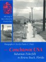 Cover art for Conchtown USA: Bahamian Fisherfolk in Riviera Beach, Florida