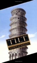 Cover art for TILT : A Skrwed History of the Tower of Pisa