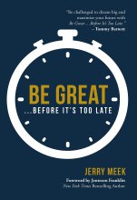 Cover art for Be Great...Before It's Too Late