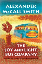Cover art for The Joy and Light Bus Company (No. 1 Ladies' Detective Agency #22)