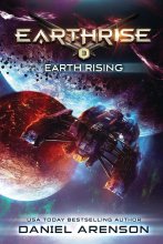 Cover art for Earth Rising: Earthrise Book 3