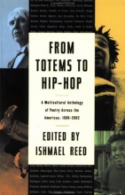 Cover art for From Totems to Hip-Hop: A Multicultural Anthology of Poetry Across the Americas 1900-2002