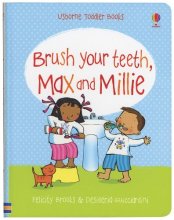 Cover art for Brush Your Teeth, Max and Millie (Toddler Books)