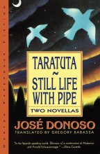 Cover art for Taratuta and Still Life with Pipe: Two Novellas (Norton Paperback Fiction)