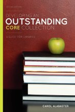Cover art for Developing an Outstanding Core Collection: A Guide for Libraries