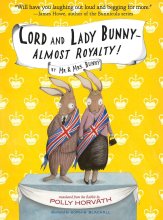 Cover art for Lord and Lady Bunny--Almost Royalty! (Mr. and Mrs. Bunny)