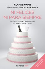 Cover art for Ni felices ni para siempre / Neither Happy Nor For Forever (Spanish Edition)