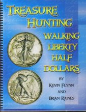Cover art for Treasure Hunting Walking Liberty Half Dollars