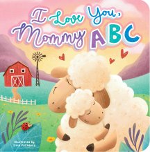 Cover art for Little Hippo Books I Love You Mommy ABC Kid's Books Ages 1-3 I Best Kid's Books & Board Books I Educational Children's Book I Best Kid's Book for Fun, Love, Family & Early Reading Skills