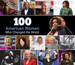 Cover art for 100 American Women Who Changed the World