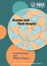 Cover art for Groups and Their Graphs (New Mathematical Library 14)