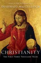 Cover art for Christianity: The First Three Thousand Years