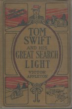 Cover art for Tom Swift and His Great Search Light (#15)