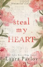 Cover art for Steal My Heart (Rosewood River, 1)