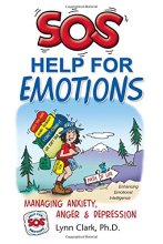 Cover art for SOS Help For Emotions: Managing Anxiety, Anger, And Depression (3rd Edition, 2017)