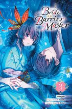 Cover art for Bride of the Barrier Master, Vol. 3 (manga) (Bride of the Barrier Master (manga))