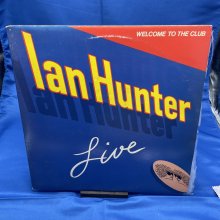 Cover art for Ian Hunter – Welcome to the Club - Live LP 1980 Chrysalis – CH2 1269