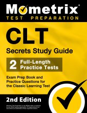 Cover art for CLT Secrets Study Guide: Exam Prep Book and Practice Questions for the Classic Learning Test: [2nd Edition]