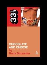 Cover art for Ween's Chocolate and Cheese (33 1/3)