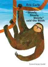 Cover art for "Slowly, Slowly, Slowly," Said the Sloth