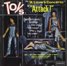 Cover art for The Toys Sing A Lover's Concerto and Attack!