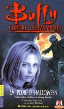 Cover art for Buffy contre les vampires, tome 2 : La pluie d'Halloween