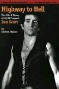 Cover art for Highway to Hell: The Life & Times of Ac Dc Legend Bon Scott