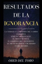 Cover art for Resultados De La Ignorancia (Spanish Edition)