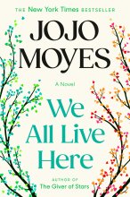 Cover art for We All Live Here: A Novel