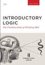 Cover art for Introductory Logic DVD: The Fundamentals of Thinking Well (New 2019)