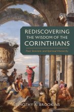Cover art for Rediscovering the Wisdom of the Corinthians: Paul, Stoicism, and Spiritual Hierarchy