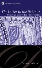 Cover art for The Letter to the Hebrews in Social-Scientific Perspective (Cascade Companions)