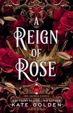 Cover art for A Reign of Rose (The Sacred Stones)