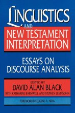 Cover art for Linguistics and New Testament Interpretation: Essays on Discourse Analysis