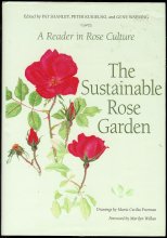 Cover art for Sustainable Rose Garden: A Reader in Rose Culture