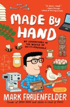 Cover art for Made by Hand: My Adventures in the World of Do-It-Yourself
